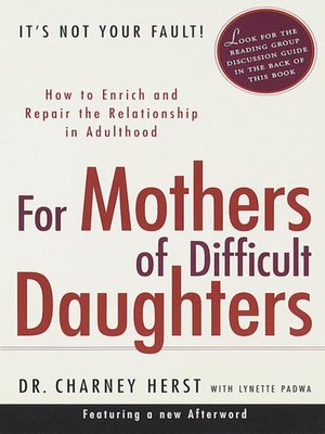 cover image of For Mothers of Difficult Daughters